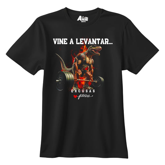 Polera Gym - Vine a Levantar EXCUSAS
